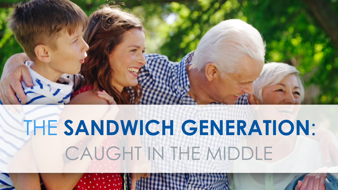 The Sandwich Generation: Caught in the Middle