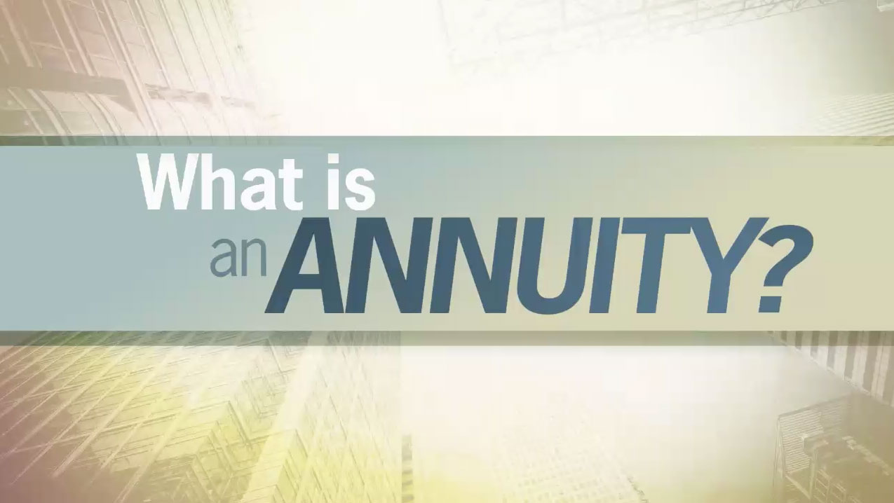 What Is An Annuity?